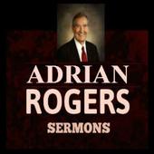 Adrian rogers best sale sermons mp3