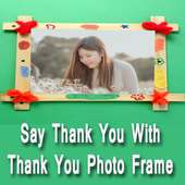 Thank You Photo Frames Make Thanks Card on 9Apps