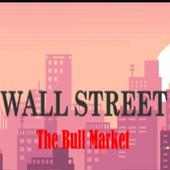 Wall Street - The Bull Market