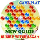 Guide Bubble Witch Saga 2