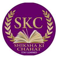 Shiksha Ki Chahat (SKC)