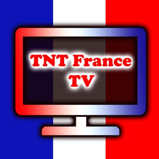 TNT France Direct TV - France TV Gratuite