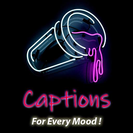 Captions - For every mood