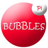 Pi Bubbles