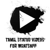 Tamil Status Videos For WhatsApp