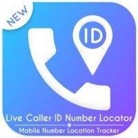 Live Caller ID - Mobile Number Location Tracker