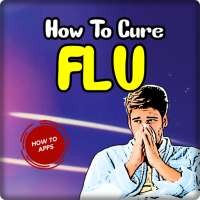 How To Cure Flu