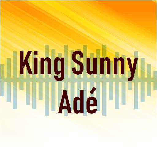 King Sunny Adé All Songs & Lyrics