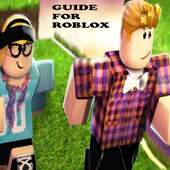 Guide For Roblox Ga 2018 on 9Apps
