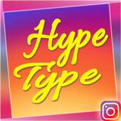 Hypetype App Animated text videos for insta on 9Apps