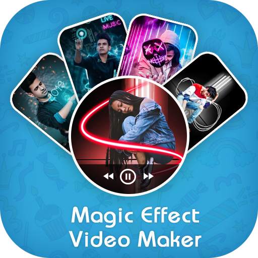 Magic video maker, magic effect video maker