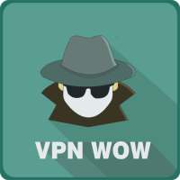 VPN WOW - Free VPN Proxy : Unblock Sites