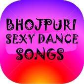 BHOJPURI SEXY DANCE SONGS