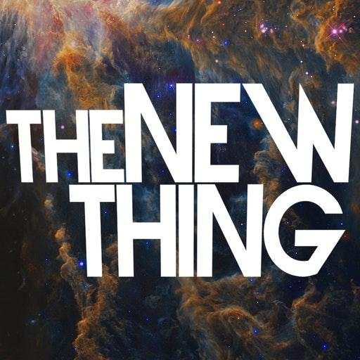 The New Thing