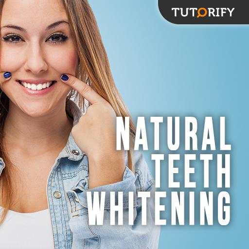 Natural Teeth Whitening - Guide