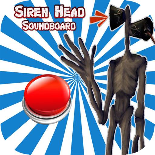 Siren Head Soundboard