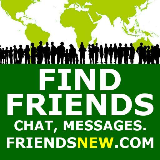 Find Friends. Chat, Messages