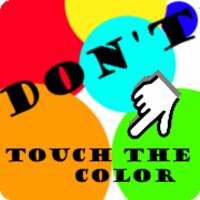 Don't Touch The Color