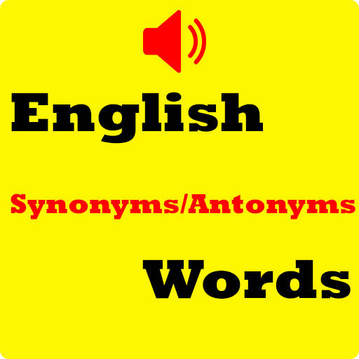 English Synonyms Antonyms Words 2021