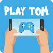 PLAY TOM