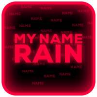 My Name Neon Rain Live Wallpaper