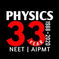 PHYSICS - 33 YEAR NEET PAST PAPER WITH SOLUTION