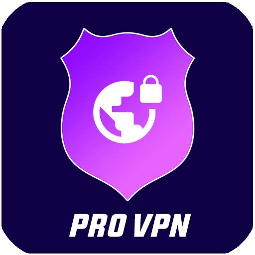 Pro VPN - Unlimited, High Speed, Secure Free VPN