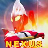 Guide Ultraman Nexus