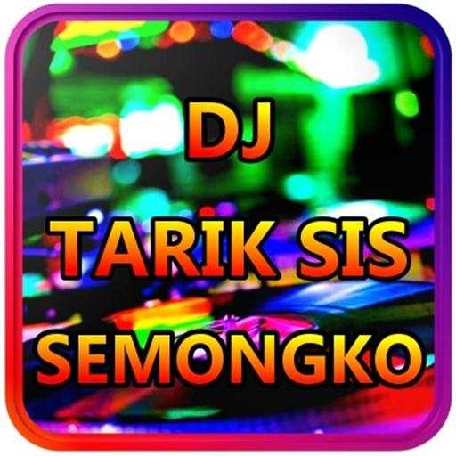 DJ TARIK SIS SEMONGKO VIRAL OFFLINE