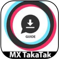 Mx Takatak Short Video Maker App - Guide