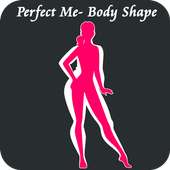 Perfect Me - Body Shape Editor