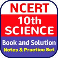 NCERT 10th Science - Book, Solution & Notes (CBSE)