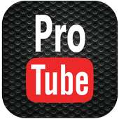 ProTube Android on 9Apps