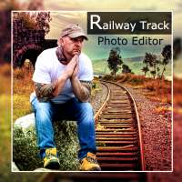 Railway Track Photo Editor on 9Apps