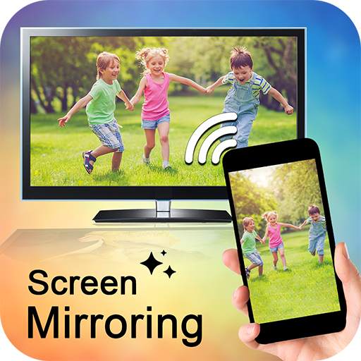 Screen Mirroring with TV : Mobile Screen to TV