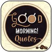 Good Morning Quotes on 9Apps