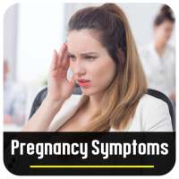 Pregnancy Symptoms