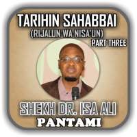 Sheikh Isah Ali Pantami -Tarihin Sahaba Part 3