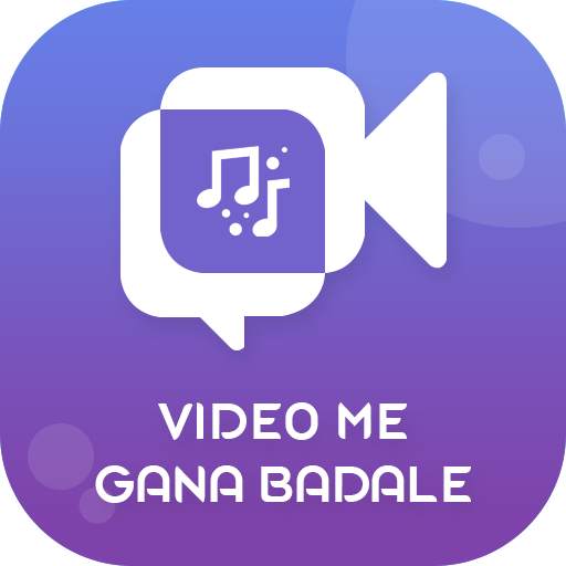 Video Me Gaana Badale
