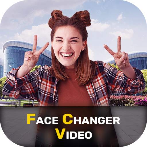 Face Changer: Face Swap