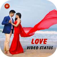 Love Video Status : Love Status