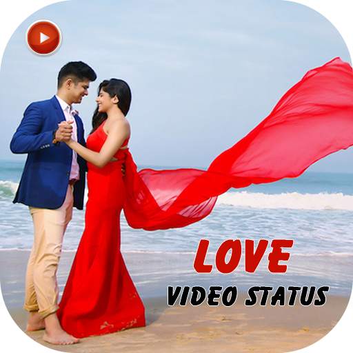 Love Video Status : Love Status