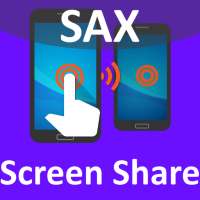 Sax Screen Share:Live Mobile Screen Sharing