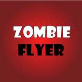 Zombie Flyer