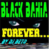 BLACK BAHIA FOREVER