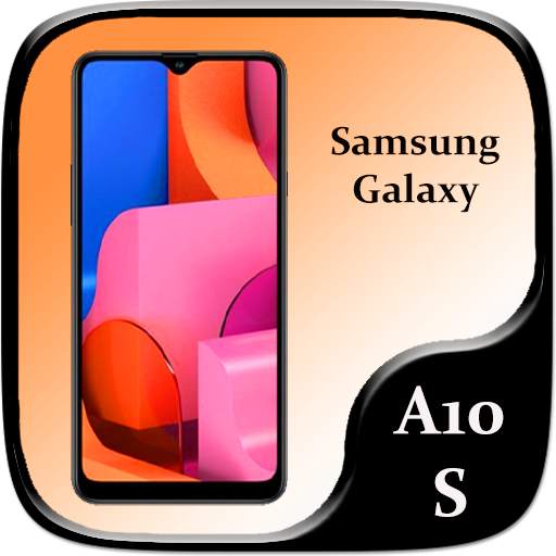 Galaxy A10 s | Theme for galaxy A10 s