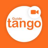 Guide for Video Calling Tango 2020