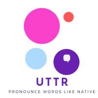 Uttr: Pronounce Words like a Native on 9Apps