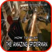 How To Play The Amazing Spider-man