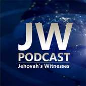 JW PODCAST - Jehovah’s Witnesses Audio Teachings